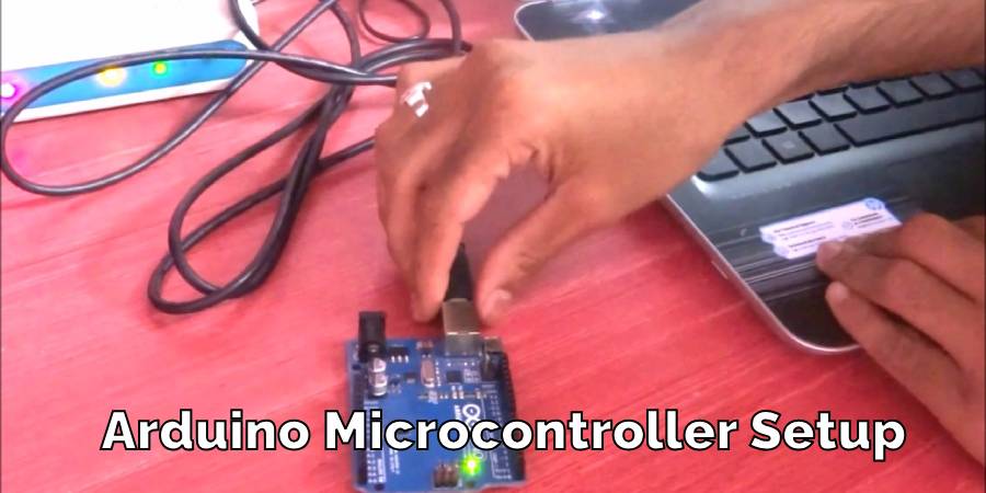 Arduino Microcontroller Setup
