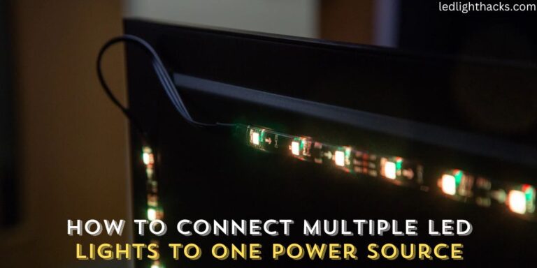 How to Connect Multiple LED Lights to One Power Source