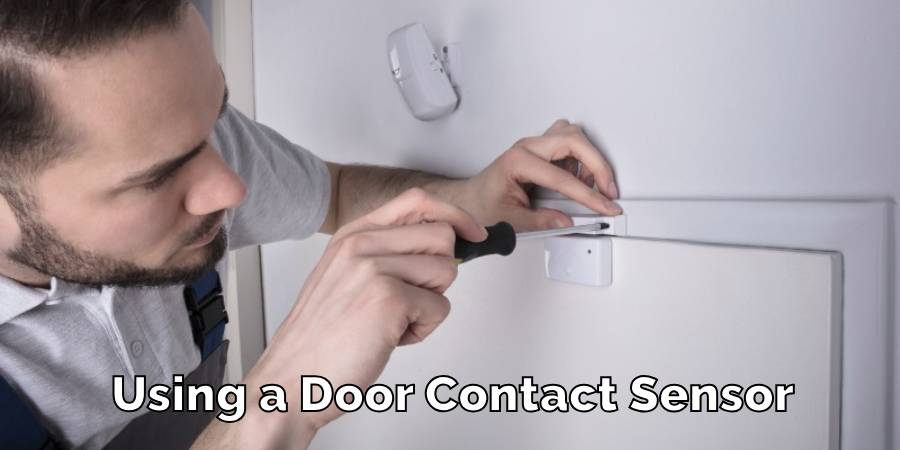 Using a Door Contact Sensor