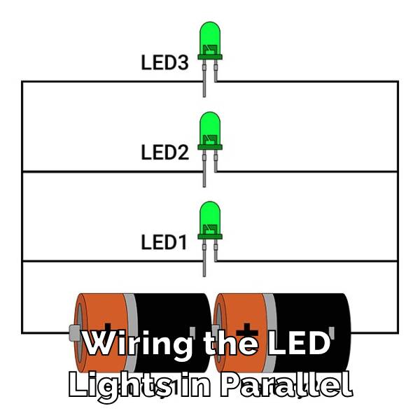 Wiring the LED Lights in Parallel