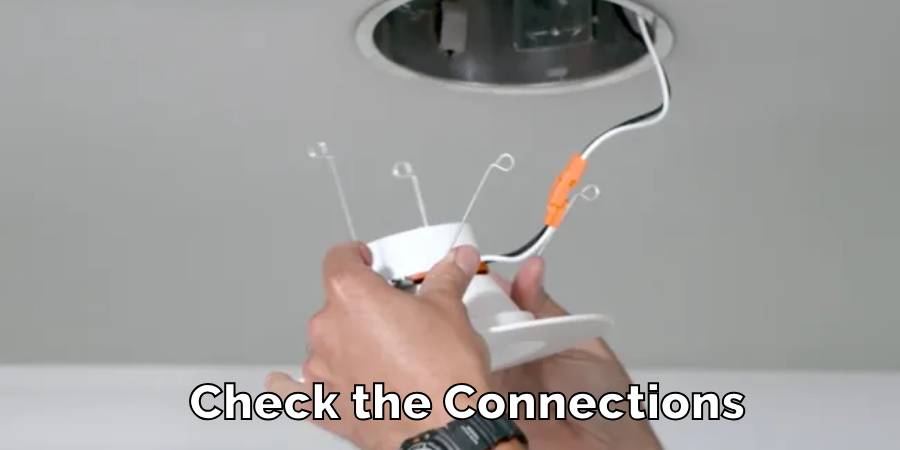 Check the Connections