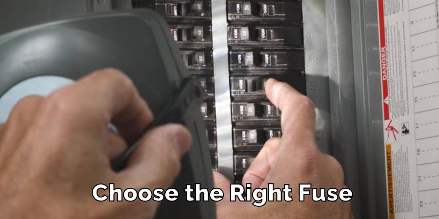 Choose the Right Fuse