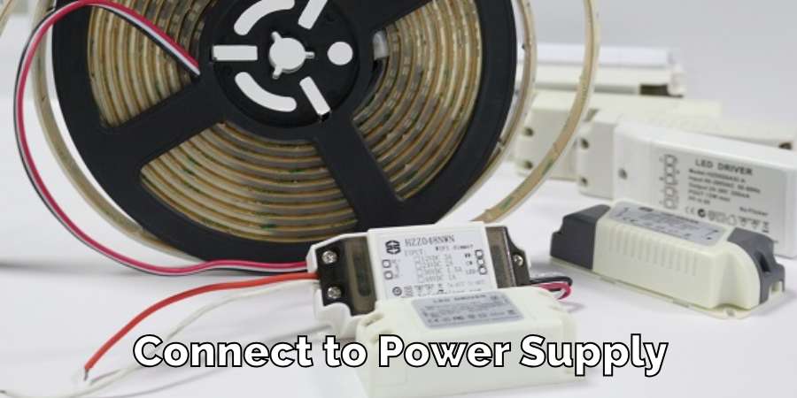 Connect to Power Supply