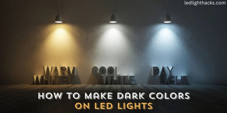 How to Make Dark Colors on LED Lights