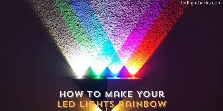 How to Make Your LED Lights Rainbow