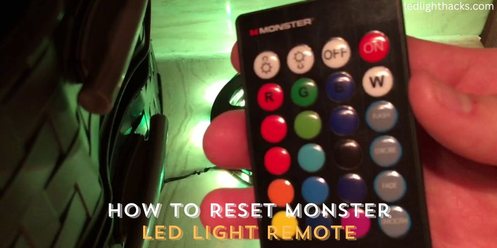 How to Reset Monster LED Light Remote