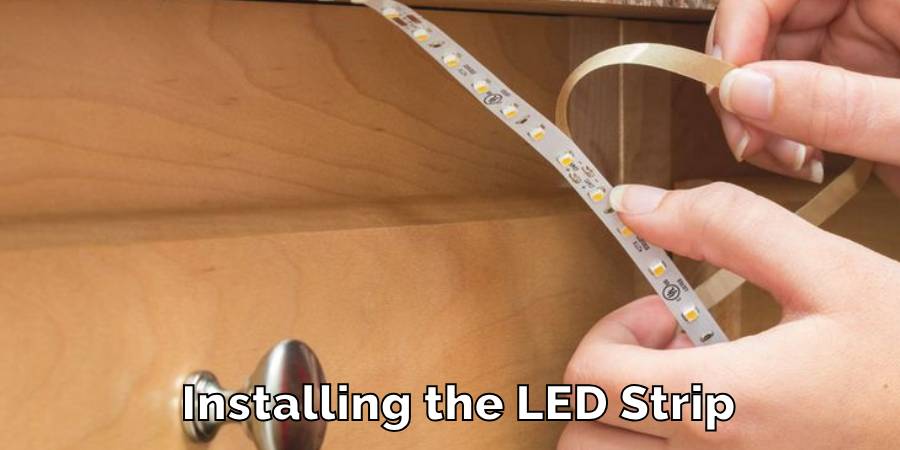 Installing the LED Strip