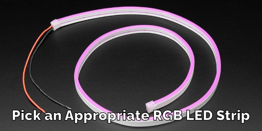 Pick an Appropriate RGB LED Strip