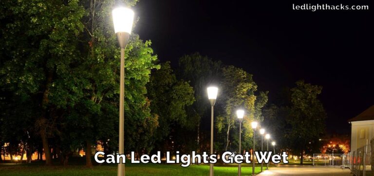 Can Led Lights Get Wet