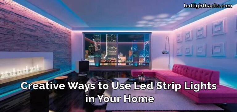 Creative Ways to Use LED Strip Lights in Your Home